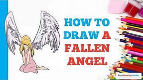 How to Draw a Fallen Angel in a Few Easy Steps: Drawing Tutorial for Beginner Artists