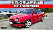 Toyota Corolla Baby Altis Euro 1 ROSSO Inspired Modified | OtoCulture