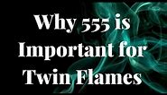 Twin Flames and 555 🔥 Seeing Repeating 5s? 55, 555 or 5555 on Your Twin Flame Journey?