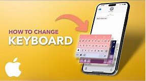 How to Change your Keyboard Background on iPhone?