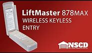 How to Program and Install the LiftMaster 878MAX wireless keyless Entry