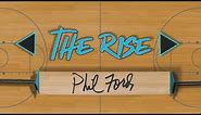 "The Rise" Episode 13 - Phil Ford