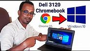Dell 3120 Chromebook || How to Install Windows10, 11, 8