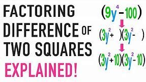 Factoring Difference of Squares Explained! (Factoring Binomials)
