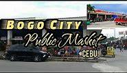 Bogo City Public Market | Cebu, Philippines