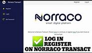 How to Login & register on Norraco Transact in South Africa 2023