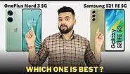 OnePlus Nord 3 vs Samsung Galaxy S21 FE - Full Comparison | Should I invest for OnePlus Nord 3 ??🤔