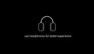 Use Headphone for better experience intro animation