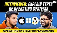 Lecture 2: Types of Operating Systems