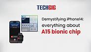 Demystifying iPhone14: everything about A15 bionic chip