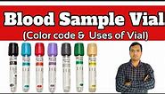 Color code of vacutainer used in laboratory||Blood collection tubes||sample vials|blood bottel guide