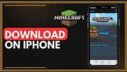 How To Download Minecraft On iPhone