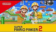 Super Mario Maker 2 for Nintendo Switch – Overview Trailer | @playnintendo