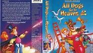 Opening To All Dogs Go To Heaven 2 1996 VHS