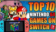 Top 10 N64 Games On Nintendo Switch You Need To Play!