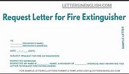 Request Letter For Fire Extinguisher - Sample Letter Requesting Fire Extinguishers