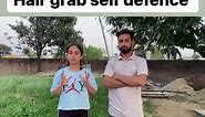 Hair grab self defence technique for girls