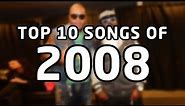 Top 10 songs of 2008