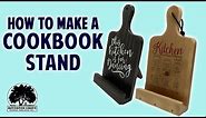 How to Make a Cookbook Stand // Easy DIY Woodworking Project, Great for Gifts!