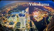 Yokohama City Japan Tour Ultra HD | Yokohama City Of Lights | Japan Travel