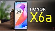 Honor X6a Price, Official Look, Design, Specifications, Camera, Features | #HonorX6a