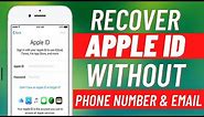 FREE APPLE ID RECOVER WITHOUT PHONE NUMBER (HOW TO RECOVER APPLE ID ON IPHONE IPAD MAC (Latest 2021)