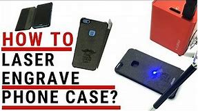 How to use Compact Laser Engraver on Mobile Phone Case