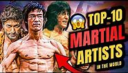 Top 10 Martial Artists In The World 2023, Bruce Lee, Vidyut Jamwal, Jackie Chan, Jet Li, Donnie Yen