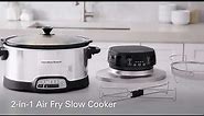 Slow Cooker | Hamilton Beach® | 2-in-1 Air Fry Slow Cooker 6 Quart Capacity (33061)