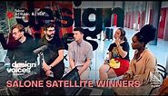 Design Voices by Salone del Mobile x STIR | Episode 6: Salone Satellite Award Winners