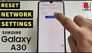 How To Reset Network Settings In Samsung Galaxy A30