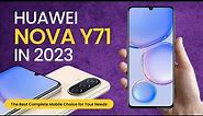 Huawei nova Y71 Price, Official Look, review display, camera, & Features | #HuaweinovaY71