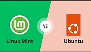 Linux Mint vs Ubuntu: Which one is better?