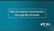 How to request reconnection through My Account | LG&E and KU