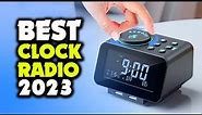 Our Top Picks of the Best Clock Radio 2023!