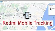 redmi mobile phone tracker or track location xiaomi mobile phone | how to track stolen phone ?