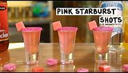 Pink Starburst Shots