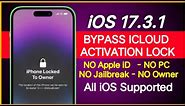 iOS 17.3.1 Bypass iCloud Activation Lock (All iOS SUPPORTED) iPhone Locked to Owner How To Unlock