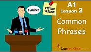 A1 - Lesson 2 | Common Phrases | German for beginners | Learn German