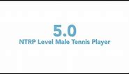 USTA National Tennis Rating Program: 5.0 NTRP level - Male tennis player