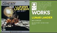 Lunar Lander retrospective: Moons over my Game Boy | Game Boy Works #090