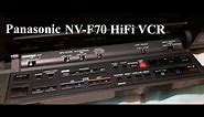 Panasonic NV-F70 HiFi VHS VCR