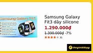 Đồng hồ Samsung Galaxy Fit 3 giá rẻ, giảm 200k, bảo hành 1 năm
