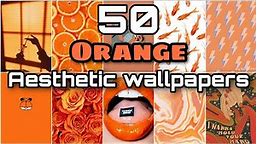 50 Aesthetic Orange wallpapers