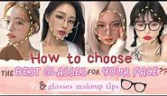 BEST Glasses for Your Face (and it's MORE than just FACE SHAPE) + Makeup Tips for Wearing Glasses