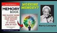 The Memory Book:The Classic Guide to Improving Your Memory at Work by Harry Lorayne &Jerry Lucas