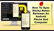 How To Sync Sticky Notes Between Phone And Computer | Share your PC sticky notes With Your Phone