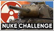 The Low Tier Nuke Challenge