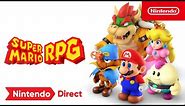 Super Mario RPG - Nintendo Direct 6.21.2023