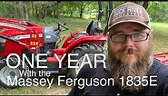 046 - One Year Review - Massey Ferguson 1835E Compact Tractor. Perfect Homestead Tractor review.